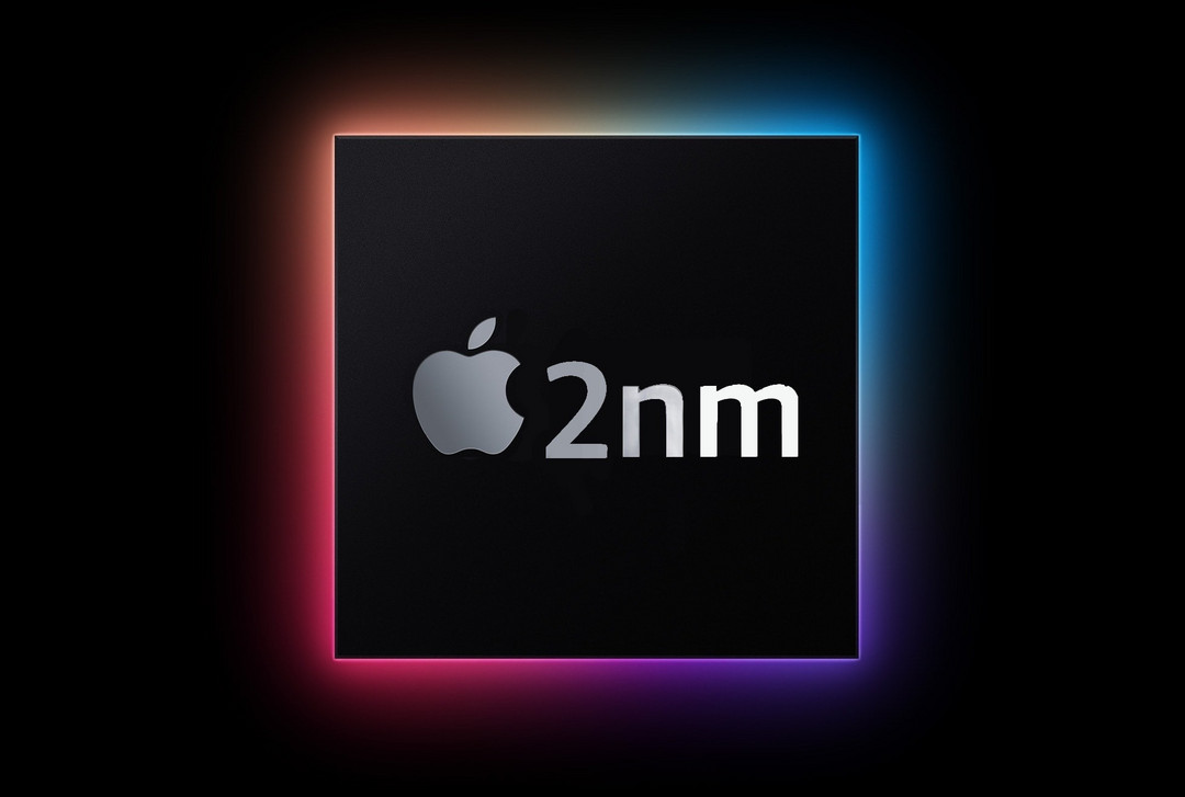网传丨苹果将首发台积电 2nm 工艺，有望 2025 年实现量产