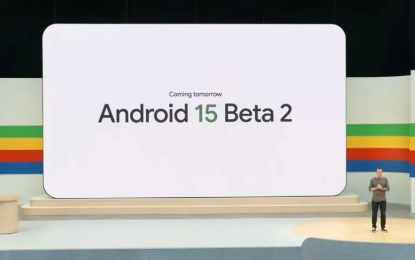 谷歌宣布明天推送安卓 15 Beta 2 更新
